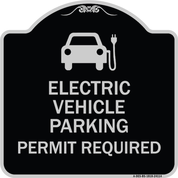 Signmission Electric Vehicle Parking Permit Required Heavy-Gauge Aluminum Sign, 18" x 18", BS-1818-24114 A-DES-BS-1818-24114 - main